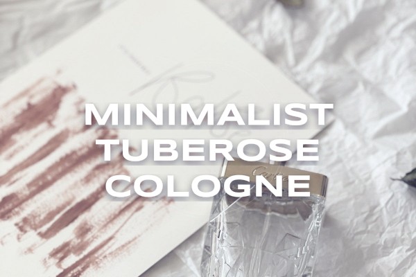 minimalist tuberose cologne