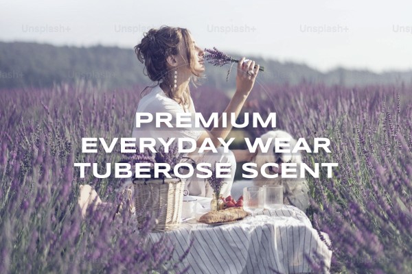 premium everyday wear tuberose scent