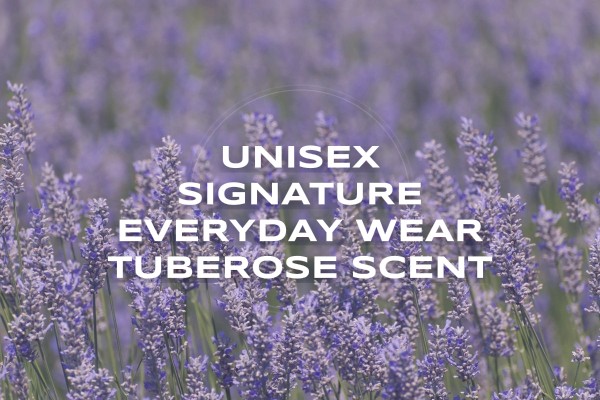 unisex signature everyday wear tuberose scent